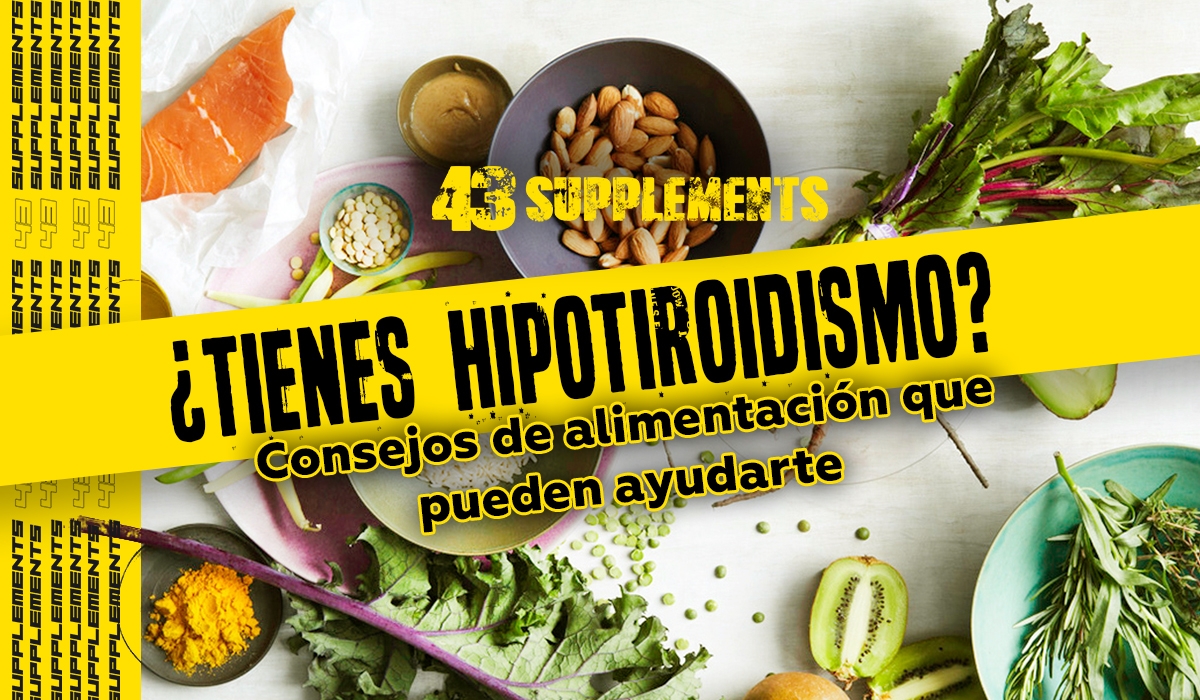 ¿Tienes hipotiroidismo? Consejos de alimentación que pueden ayudarte